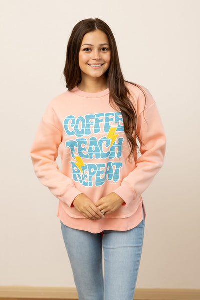 Coffee Teach Repeat on Pink French Terry Sweatshirt With Ribbed Knit