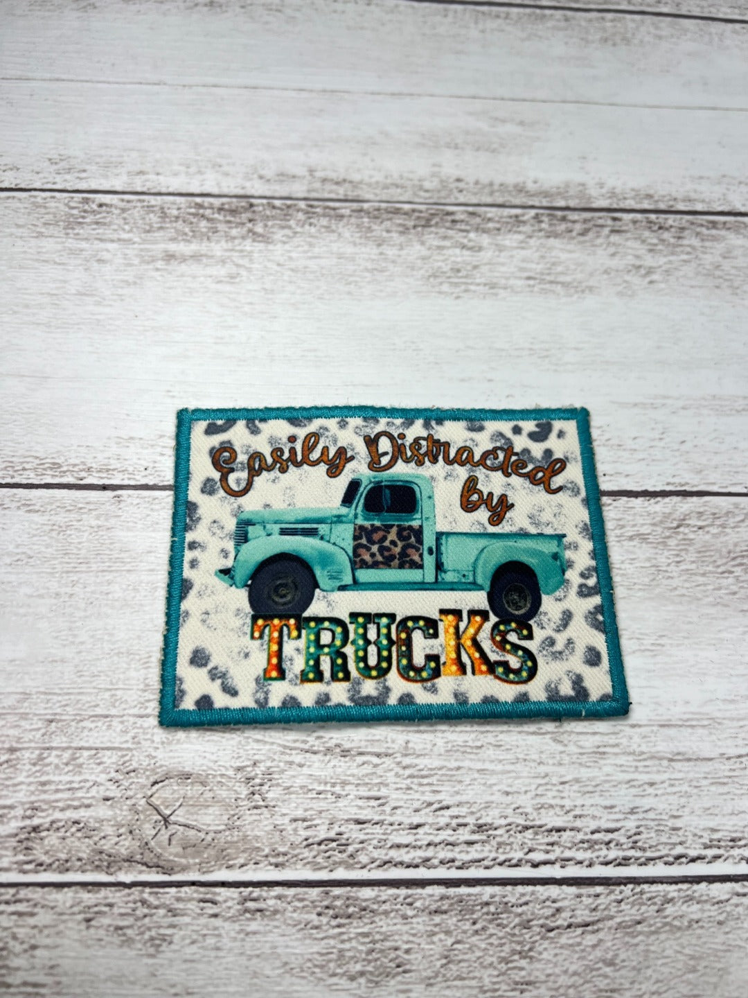 "Easily Distracted by Trucks" Patch