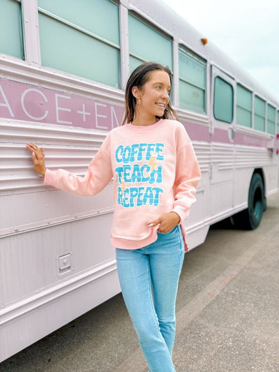 Coffee Teach Repeat on Pink French Terry Sweatshirt With Ribbed Knit