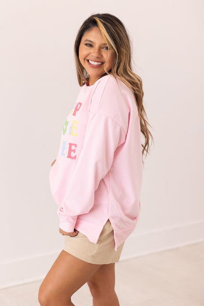 Happy To Be Here On Pink French Terry Sweatshirt
