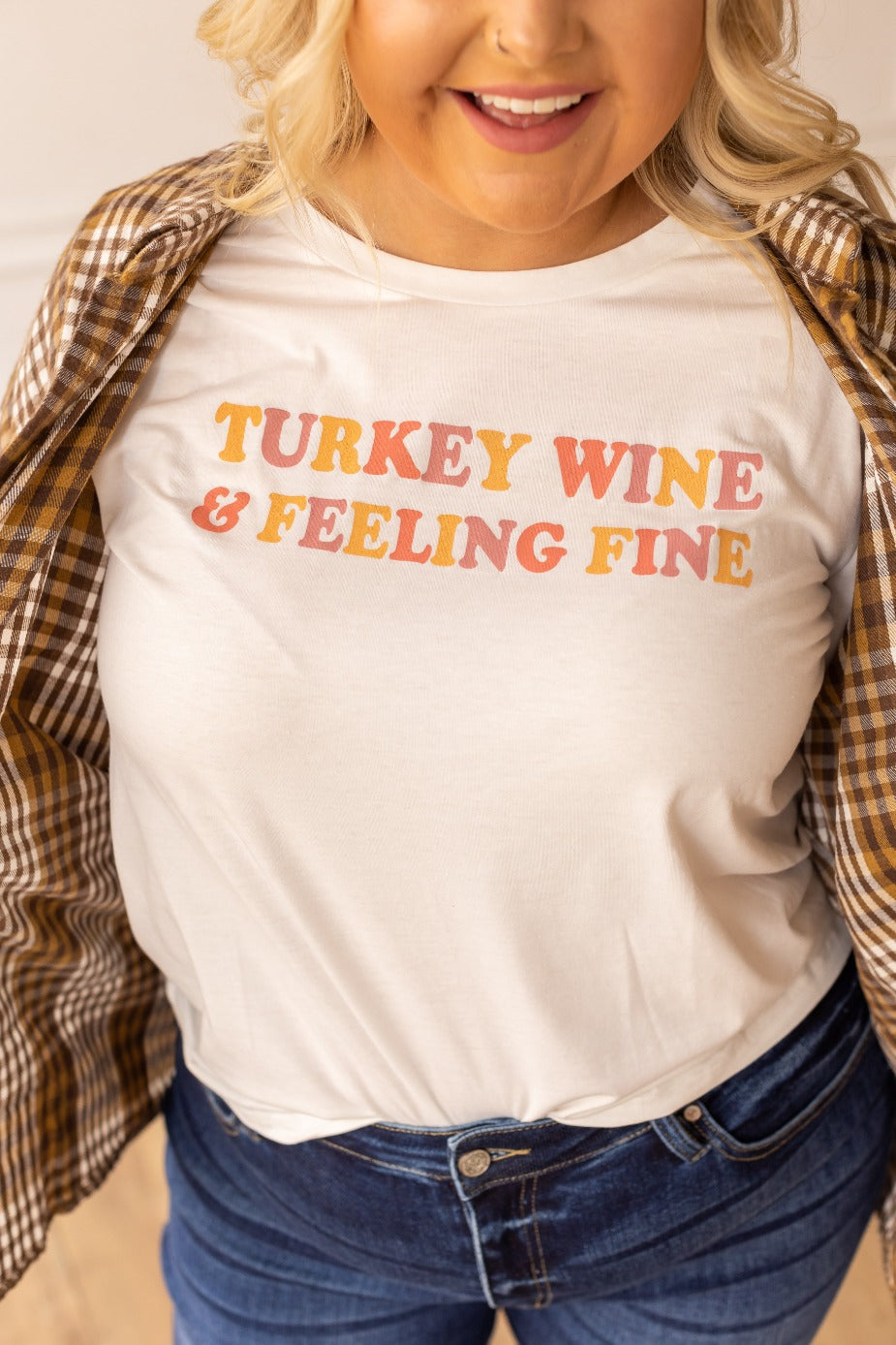 Turkey Wine and Feeling Fine on Vanilla Bean-White Cuff Tee