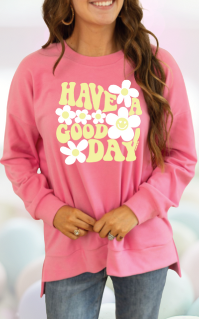 Have a Good Day Fleece Sweatshirt, Pink