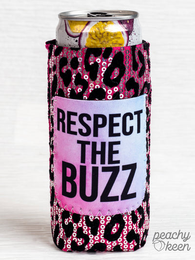 Respect The Buzz Sequin Slim Can Cooler