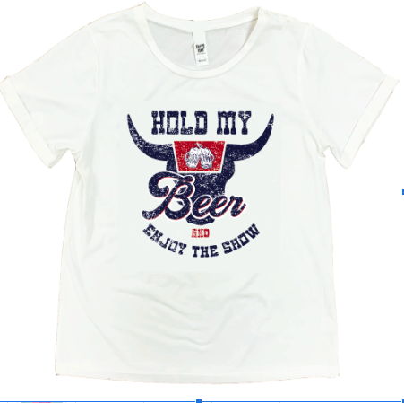 Hold My Beer And Enjoy The Show on on Vanilla Bean-White Cuff Tee